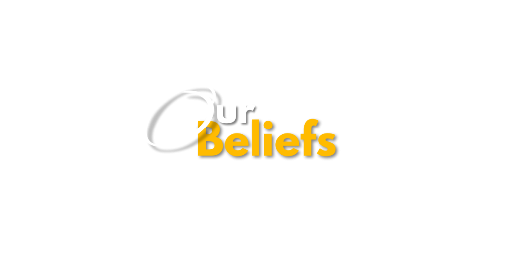 new Our Beliefs